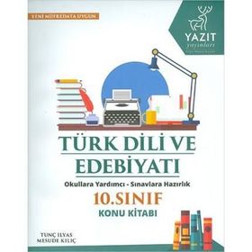 Yazıt 10. Sınıf Türk Dili ve Edebiyatı Konu Kitabı