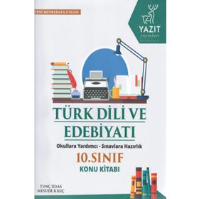 Yazıt Yayınları 10. Sınıf Türk Dili Ve Edebiyatı Konu Kitabı