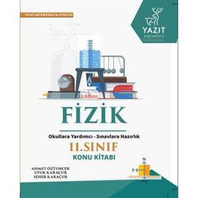 Yazıt Yayınları 11. Sınıf Fizik Konu Kitabı