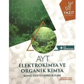 Yazıt Yayınları AYT Elektrokimya Ve Organik Kimya Konu Özetli Soru Kitabı