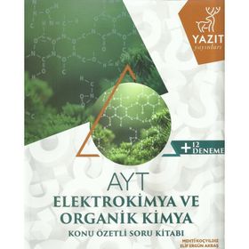 Yazıt Yayınları AYT Elektrokimya Ve Organik Kimya Konu Özetli Soru Kitabı