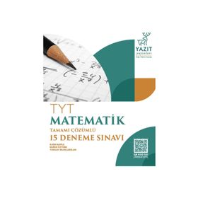 Yazıt Yayınları TYT Matematik Tamamı Çözümlü 15 Deneme Sınavı