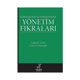 Yazıt Yayınları Yöneticiye Ve Yönetilene Yönetim Fıkraları Kitabı