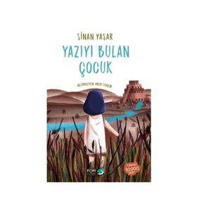 Yazıyı Bulan Çocuk - Sinan Yaşar
