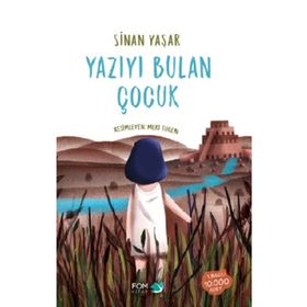 Yazıyı Bulan Çocuk - Sinan Yaşar