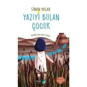Yazıyı Bulan Çocuk - Sinan Yaşar