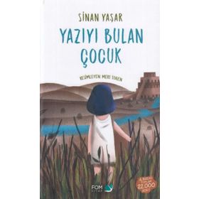 Yazıyı Bulan Çocuk - Sinan Yaşar