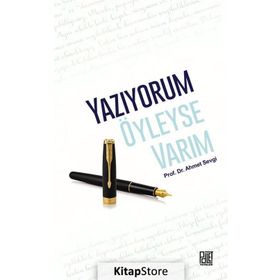 YAZIYORUM ÖYLEYSE VARIM - AHMET SEVGI