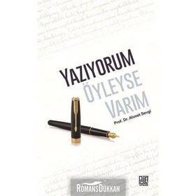 YAZIYORUM ÖYLEYSE VARIM - AHMET SEVGI