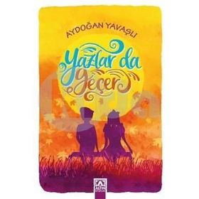 Yazlar Da Geçer - Aydoğan Yavaşlı