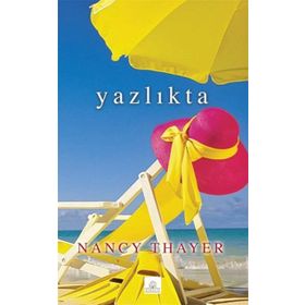 YAZLIKTA - NANCY THAYER