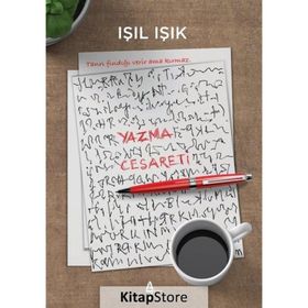 Yazma Cesareti - Işıl Işık