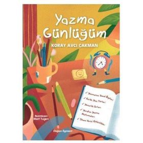 Yazma Günlüğüm - Koray Avcı Çakman