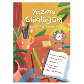 Yazma Günlüğüm - Koray Avcı Çakman