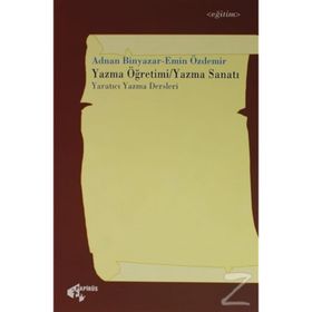 Yazma Öğretimi Yazma Sanatı - Adnan Binyazar