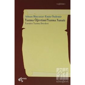 Yazma Öğretimi Yazma Sanatı - Adnan Binyazar