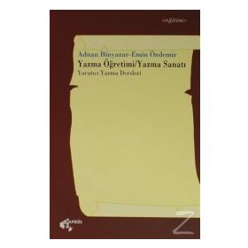 Yazma Öğretimi Yazma Sanatı - Adnan Binyazar