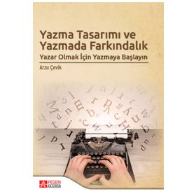 Yazma Tasarımı ve Yazmada Farkındalık - Pegem Yayınları