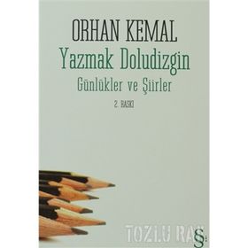 YAZMAK DOLUDIZGIN - ORHAN KEMAL