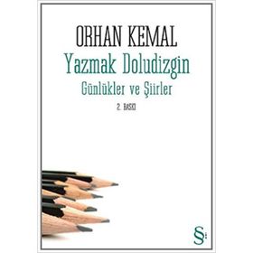 YAZMAK DOLUDIZGIN - ORHAN KEMAL