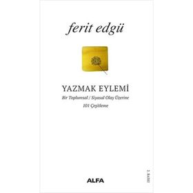 YAZMAK EYLEMI - FERIT EDGÜ