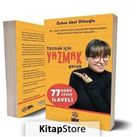 Yazmak İçin Yazmak Gerek - Özlem Abut Otluoğlu