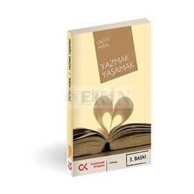 YAZMAK YAŞAMAK - OKTAY AKBAL