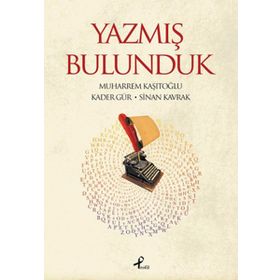 YAZMIŞ BULUNDUK - KOLLEKTIF