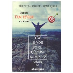 YDS - E-YDS Soru Çözüm Kampı 2 - Tijen Tan Gülse & Ümit Işıklı - Ankara Dil Akademisi