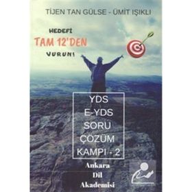 YDS - E-YDS Soru Çözüm Kampı 2 - Tijen Tan Gülse & Ümit Işıklı - Ankara Dil Akademisi