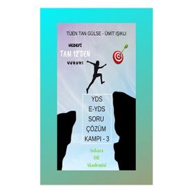 YDS / E-YDS Soru Çözüm Kampı Kitabı - 3 - Tijen Tan Gülse & Ümit Işıklı - Ankara Dil Akademisi