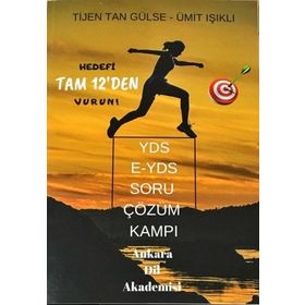 YDS E-YDS Soru Çözüm Kampı - Tijen Tan Gülse & Ümit Işıklı - Ankara Dil Akademisi