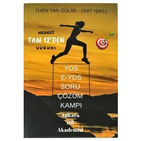 YDS E-YDS Soru Çözüm Kampı - Tijen Tan Gülse & Ümit Işıklı - Ankara Dil Akademisi