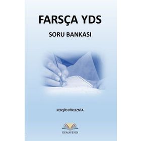 YDS Farsça Soru Bankası - Shahed Parvizikhosroshahi Parisa Golshaei