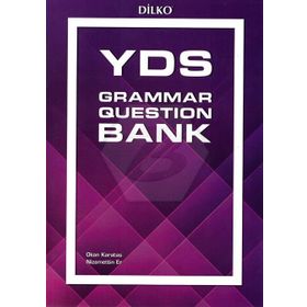 YDS Grammar Question Bank - Nizamettin Er Okan Karataş
