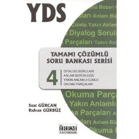YDS Tamamı Çözümlü Soru Bankası Serisi 4 - suat ridvan gurbuz Suat Gürcan