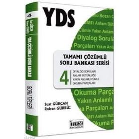 YDS Tamamı Çözümlü Soru Bankası Serisi 4 - suat ridvan gurbuz Suat Gürcan