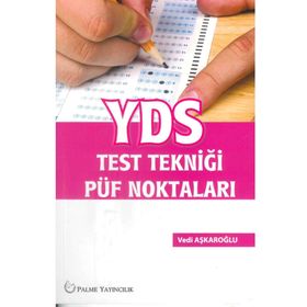 YDS Test Tekniği Püf Noktaları Palme Yayınları