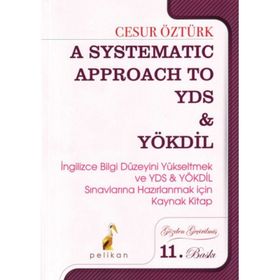 YDS ve YÖKDİL A Systematic Approach to Pelikan Yayınevi