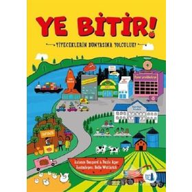 Ye Bitir - Yemeklerin Dünyasına Yolculuk - Antonia Bangard
