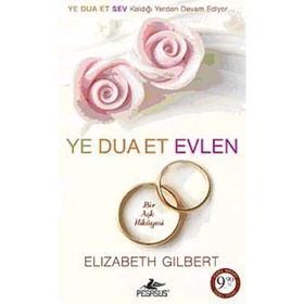 YE DUA ET EVLEN (CEP BOY) - ELIZABETH GILBERT