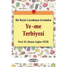 Ye-Me Terbiyesi - Hasan Çağlar Uğur