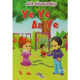YE YE AZ YE - AZIZ SIVASLIOĞLU