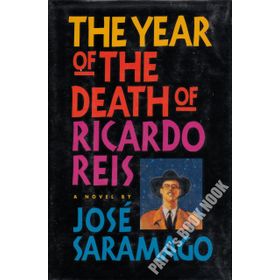 Year of the Death of Ricardo Reis - Jose Saramago