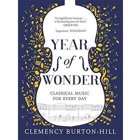 Year Of Wonder - Classical Music for Every Day