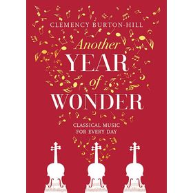 Year Of Wonder - Classical Music for Every Day