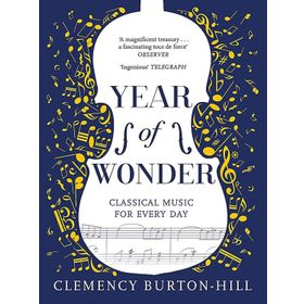 Year Of Wonder - Classical Music for Every Day
