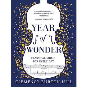 Year Of Wonder - Classical Music for Every Day