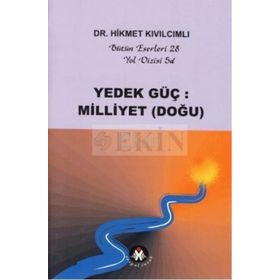 YEDEK GÜÇ: MILLIYET (DOĞU) YOL DIZISI - HIKMET KIVILCIMLI