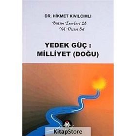 YEDEK GÜÇ: MILLIYET (DOĞU) YOL DIZISI - HIKMET KIVILCIMLI
